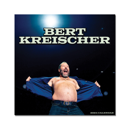 Bert Kreischer 2024 Calendar
