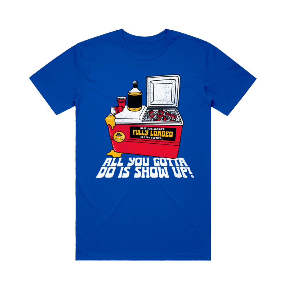 Show Up! Cooler Tee