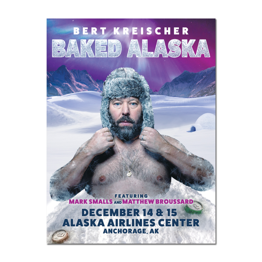 bert kreischer tour alaska