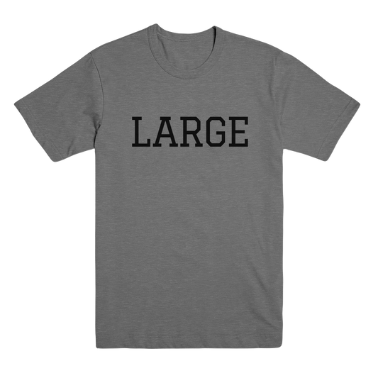 LARGE T-Shirt