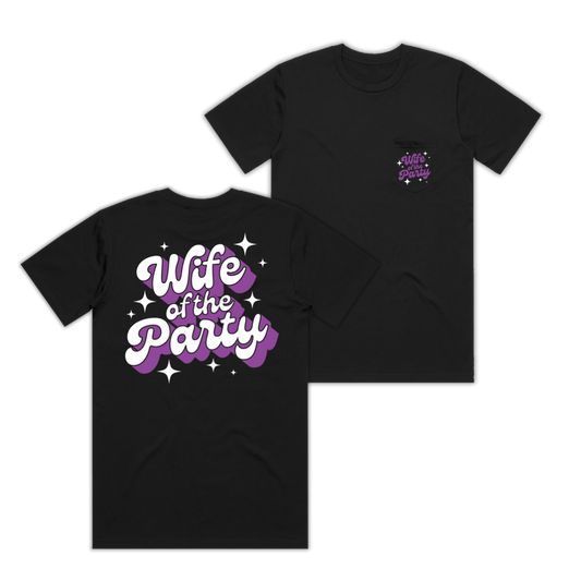 Wife Of The Party Pocket Tee