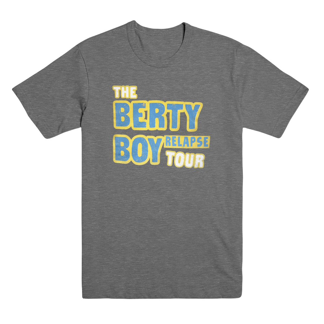 Berty Boy Relapse Tour T-Shirt (Winter/Spring 2022) - Dark Heather Gray